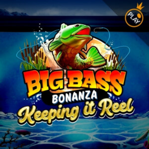 Big Bass – Keeping it Reel